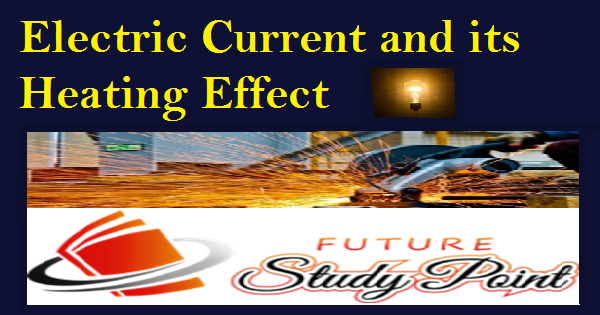Heating effect of elecricity