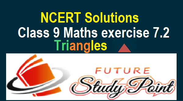 Exercise 7.2 class 9 maths NCERT