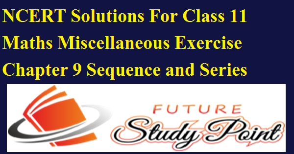 sequence & series miscellaneous