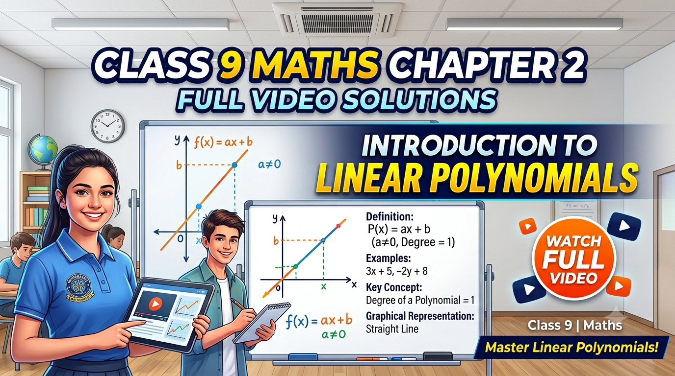 Class 9 Maths Chapter 2 Linear Polynomials Solutions
