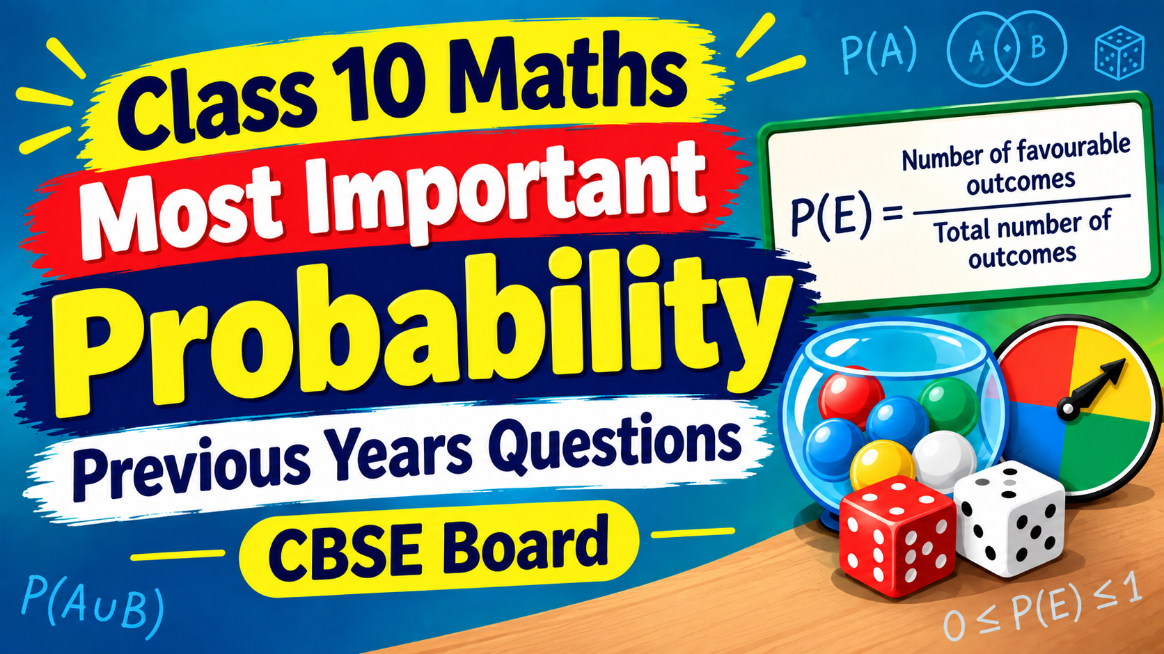 Class 10 Maths Most Important Probability Previous Years Questions CBSE Board