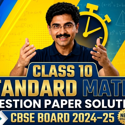 Class 10 Standard Maths Question Paper Solution CBSE Board 2024–25